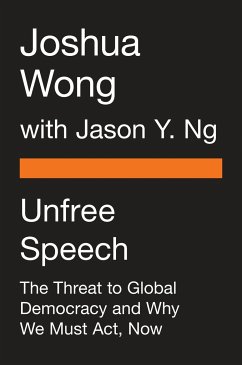 Unfree Speech - Wong, Joshua