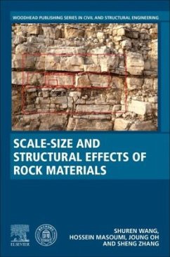 Scale-Size and Structural Effects of Rock Materials - Wang, Shuren;Masoumi, Hossein;Oh, Joung