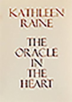 The Oracle in the Heart - Raine, Kathleen
