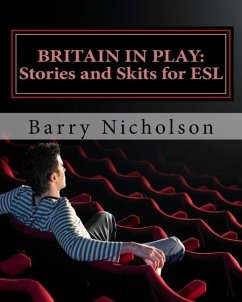 Britain in Play: Stories and Skits - Nicholson, Barry