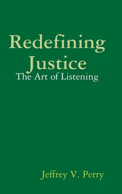 Redefining Justice - Perry, Jeffrey V.