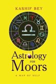 Astrology for Moors: Map of self