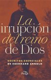 La Irrupción del Reino de Dios