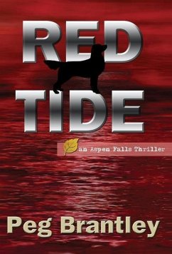 Red Tide (Aspen Falls Thrillers Book 1) - Brantley, Peg