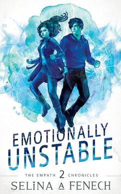 Emotionally Unstable - Fenech, Selina A.