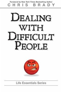 Dealing With Difficult People - Life Leadership