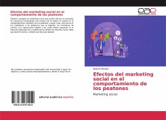 Efectos del marketing social en el comportamiento de los peatones - Moreira, Beatriz