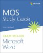 Mos Study Guide for Microsoft Word Exam... - Bild 1