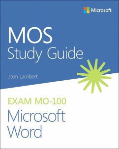 MOS Study Guide for Microsoft Word Exam MO-100 - Lambert, Joan