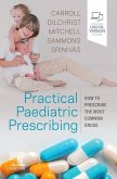 Practical Paediatric Prescribing