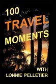 100 Travel Moments