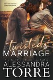 Twisted Marriage