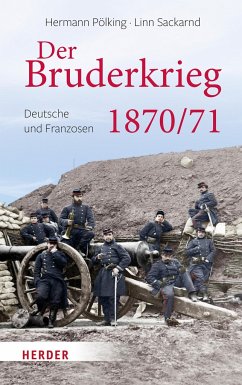 Der Bruderkrieg - Pölking, Hermann;Sackarnd, Linn