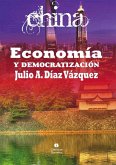 China. Economía y democratización (eBook, ePUB)