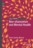 Neo-shamanism and Mental Health (eBook, PDF)