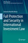 Full Protection and Security in International Investment Law (eBook, PDF)