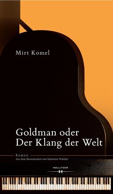 Goldman oder Der Klang der Welt (eBook, ePUB) - Komel, Mirt