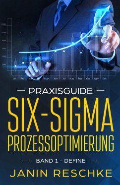 Praxisguide Six-Sigma Prozessoptimierung (eBook, ePUB)