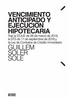 Vencimiento anticipado y ejecución hipotecaria (eBook, ePUB) - Soler Solé, Guillem