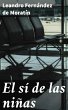 El sí de las niñas (eBook, ePUB) - Bild 1
