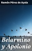 Belarmino y Apolonio (eBook, ePUB)