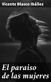 El paraiso de las mujeres (eBook, ePUB)