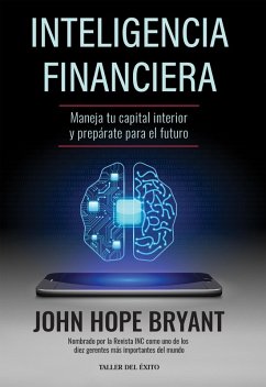 Inteligencia financiera (eBook, ePUB) - Bryant, John Hope