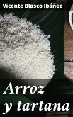 Arroz y tartana (eBook, ePUB)