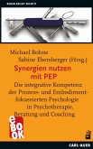 Synergien nutzen mit PEP (eBook, ePUB)