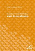 Projetos e metodologias ativas de aprendizagem (eBook, ePUB)