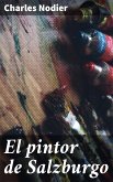 El pintor de Salzburgo (eBook, ePUB)