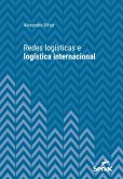 Redes logísticas e logística internacional (eBook, ePUB)