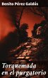 Torquemada en el purgatorio (eBook,... - Bild 1