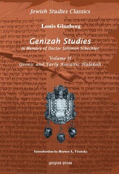 Genizah Studies in Memory of Doctor Solomon Schechter (eBook, PDF) - Ginzberg, Louis