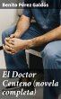 El Doctor Centeno (novela completa)... - Bild 1