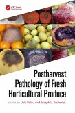 Postharvest Pathology of Fresh Horticultural Produce (eBook, PDF)