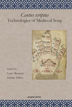 Cantus scriptus: Technologies of Medieval Song (eBook, PDF)