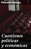 Cuestiones políticas y económicas (eBook, ePUB)