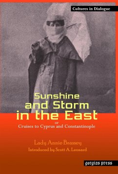 Sunshine and Storm in the East, or Cruises to Cyprus and Constantinople (eBook, PDF)