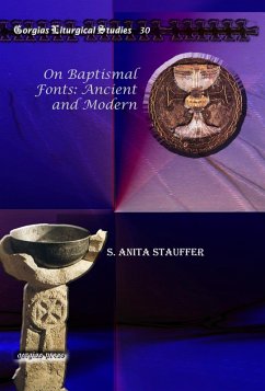 On Baptismal Fonts: Ancient and Modern (eBook, PDF) - Stauffer, S. Anita