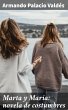 Marta y María: novela de costumbres... - Bild 1
