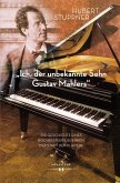 "Ich, der unbekannte Sohn Gustav Mahlers" (eBook, PDF)