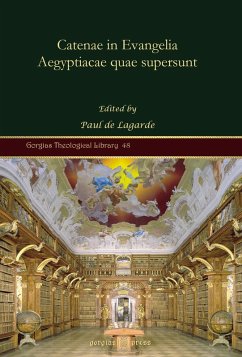 Catenae in Evangelia Aegyptiacae quae supersunt (eBook, PDF)