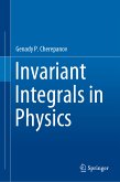 Invariant Integrals in Physics (eBook, PDF)
