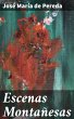 Escenas Montañesas (eBook, ePUB) - Bild 1