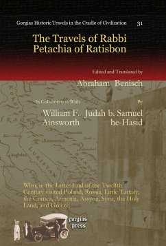 The Travels of Rabbi Petachia of Ratisbon (eBook, PDF)