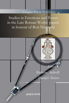 Studies in Emotions and Power in the Late Roman World: Papers in honour of Ron Newbold (eBook, PDF)