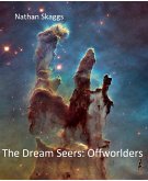 The Dream Seers: Offworlders (eBook, ePUB)