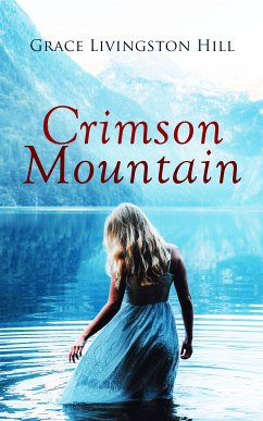 Crimson Mountain (eBook, ePUB) - Hill, Grace Livingston