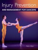 Injury Prevention and Management for Dancers (eBook, ePUB)